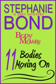 11 Bodies Moving On - Stephanie Bond