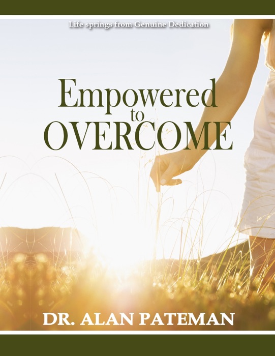 Empowered to Overcome