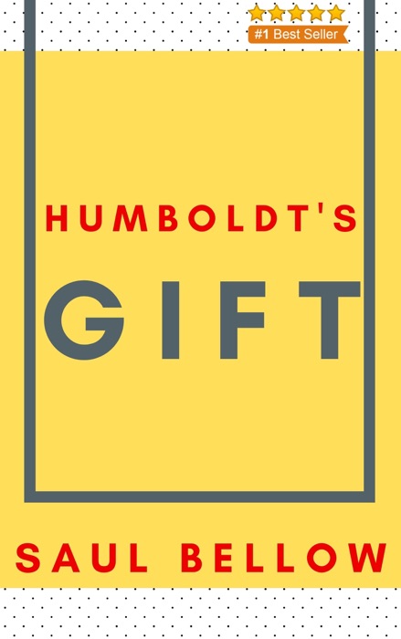 Humboldt's Gift