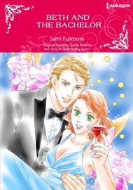 Beth and the Bachelor - Sami Fujimoto & Susan Mallery