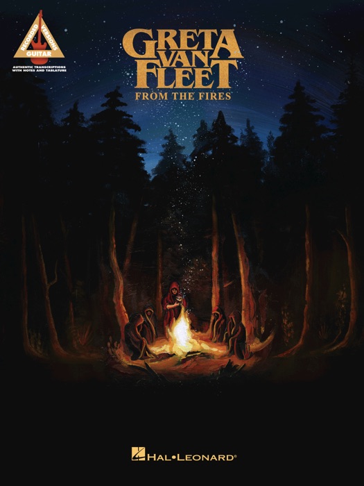 Greta Van Fleet - From the Fires Songbook