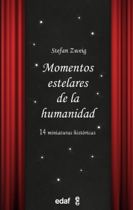 Momentos estelares de la humanidad Book Cover