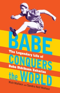 Babe Conquers the World by Rich Wallace & Sandra Neil Wallace
