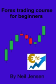 Forex Trading Course For Beginners - Neil Jensen