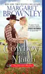 The Cowboy Meets His Match by Margaret Brownley Book Summary, Reviews and Downlod