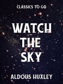 Watch the Sky - James H. Schmitz