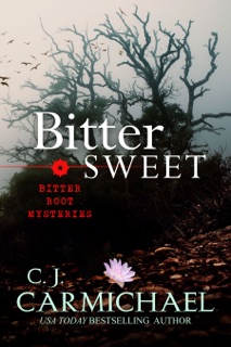 Bittersweet by C.J. Carmichael