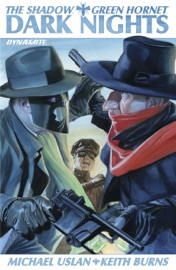The Shadow/Green Hornet: Dark Nights - Michael Uslan & Keith Burns