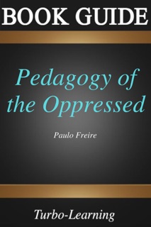 Pedagogy of the Oppressed by Turbo-Learning