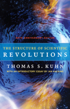 The Structure of Scientific Revolutions - Thomas S. Kuhn Cover Art