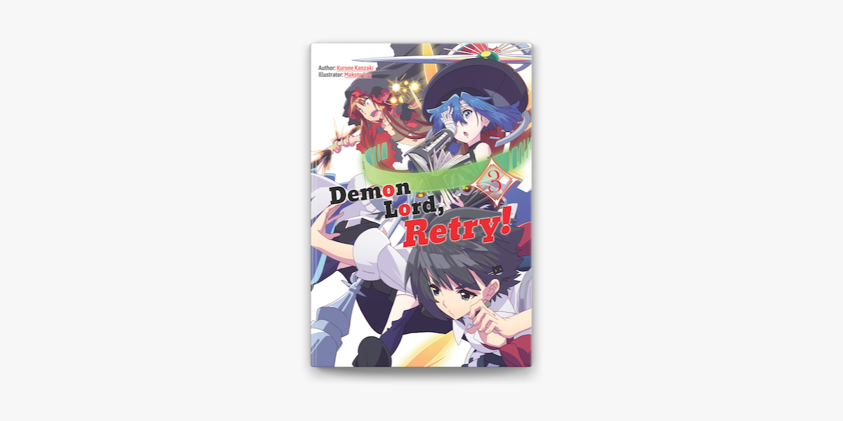 Demon Lord, Retry! Volume 6 on Apple Books