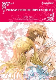 Pregnant with the Prince's Child - Erika Kari & Raye Morgan