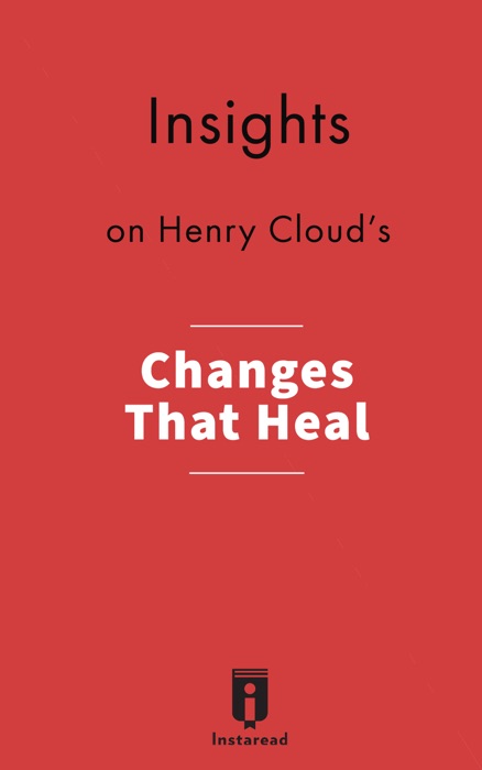 Insights on Henry Cloud's Changes That Heal