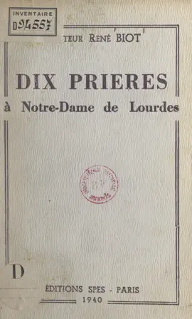 Read: Dix prières à Notre-Dame de Lourdes Book