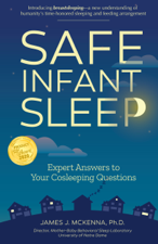 Safe Infant Sleep - James J. McKenna Cover Art