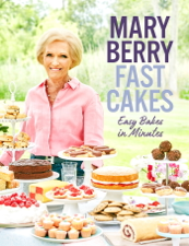 Fast Cakes - Mary Berry Cover Art