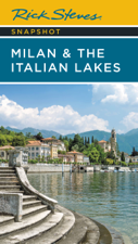 Rick Steves Snapshot Milan &amp; the Italian Lakes - Rick Steves Cover Art