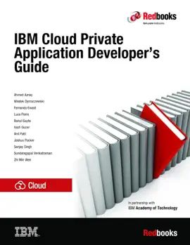 Read: IBM Cloud Private Book Application Developer's Guide