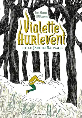 Read: Violette Book Hurlevent et le jardin sauvage
