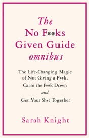 Download THE NO F**KS GIVEN GUIDE OMNIBUS