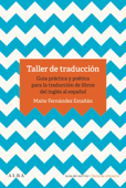 Taller de traducción - Maite Fernández Estañán
