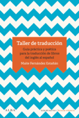 Taller de traducción - Maite Fernández Estañán