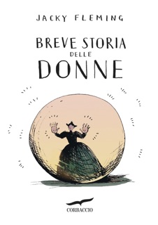 Breve storia delle donne by Jacky Fleming