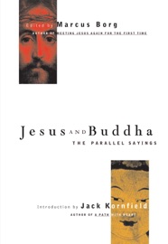 Jesus and Buddha - Marcus Borg & Jack Kornfield