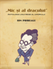 Mic și al dracului - Antologia unui rege al umorului - Ion Pribeagu