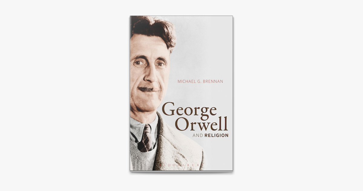 ‎George Orwell and Religion en Apple Books