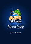 Flick Fishing Megaguide (2nd Edition)