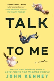 Talk to Me - John Kenney