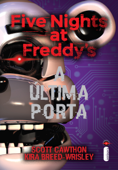 A última porta - Scott Cawthon & Kira Breed-Wrisley