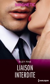 Liaison interdite - Riley Pine