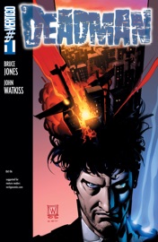 Deadman (2006-) #1 - Bruce Jones, John Watkiss & Alberto Dose
