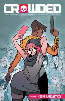 Read: Crowded Vol. 1 Book