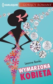 Wymarzona kobieta - Leanne Banks