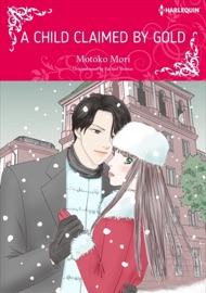 A Child Claimed by Gold - Motoko Mori & Rachael Thomas