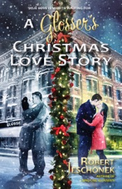 A Glosser's Christmas Love Story - Robert Jeschonek