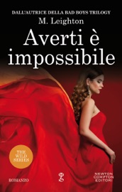 Averti è impossibile - M. Leighton
