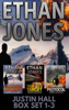 Ethan Jones - Justin Hall Spy Thriller Series - Books 1-3 Box Set artwork