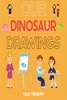 Book Our Dinosaur Drawings