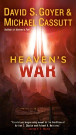 Heaven's War - David S. Goyer & Michael Cassutt