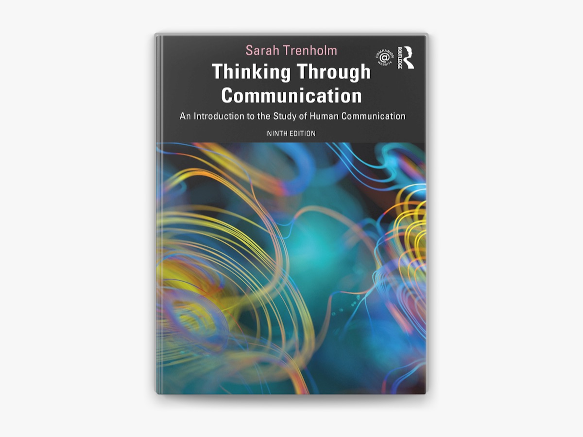 Thinking Through Communication: An Introduction to the Study