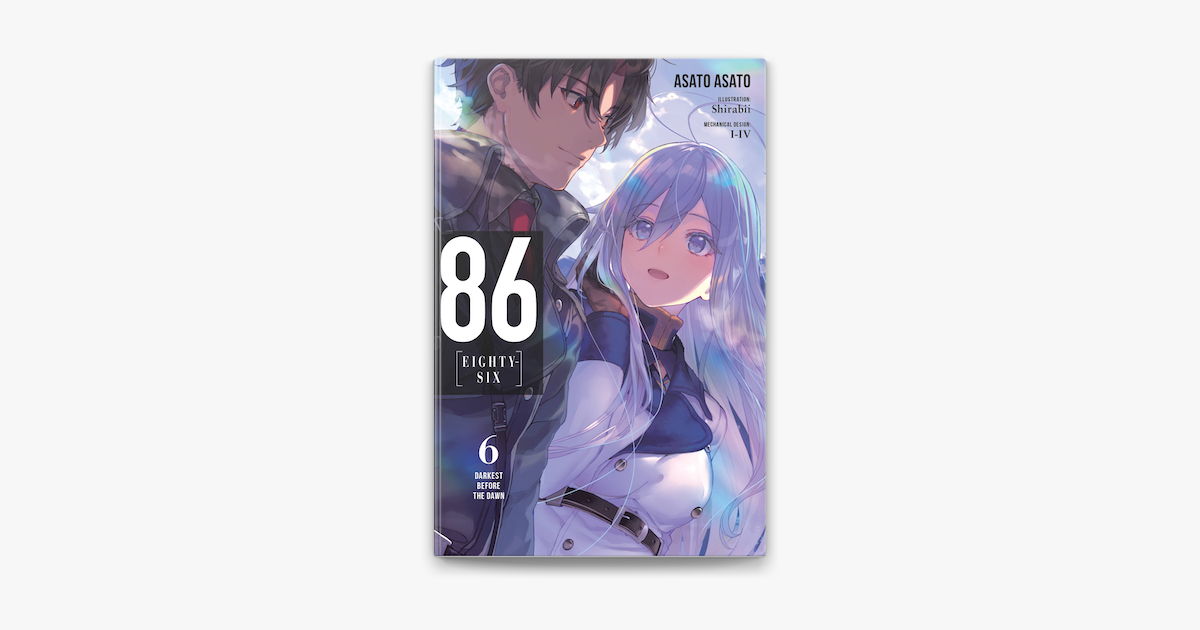 86--EIGHTY-SIX, Vol. 6 (light novel) on Apple Books