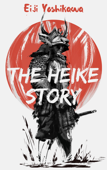 The Heike Story - Eiji Yoshikawa