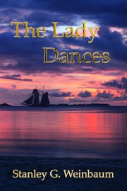 The Lady Dances - Stanley G. Weinbaum