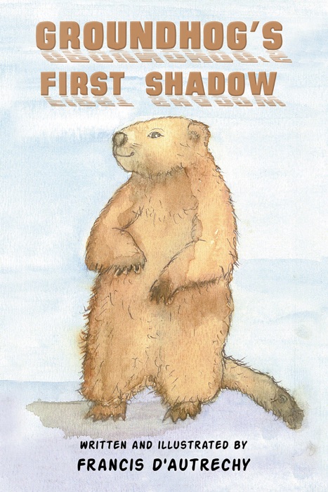 Groundhog's First Shadow