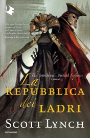 La repubblica dei ladri - Scott Lynch