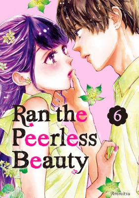 Ran the Peerless Beauty Volume 6